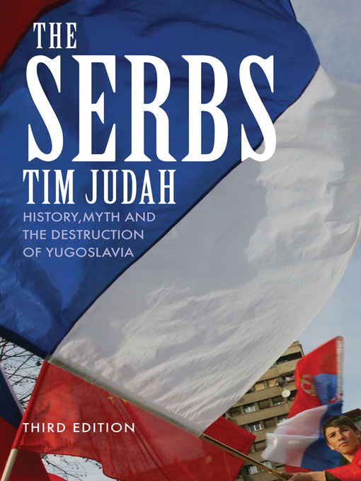 Title details for The Serbs by Tim Judah - Available